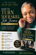 How To Turn your Skill into Income